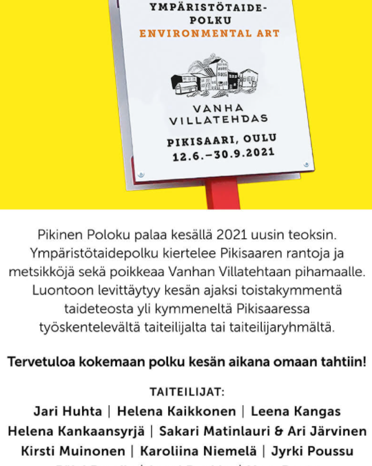 Pikinen poloku - Ympäristötaidepolku